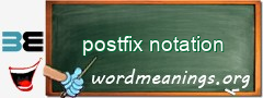 WordMeaning blackboard for postfix notation